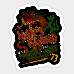 Han's Island Martial Arts Tournament Sticker